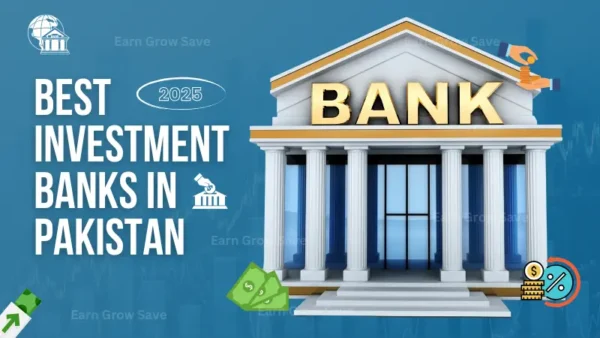 Pakistan investment banks and companies for secure investments