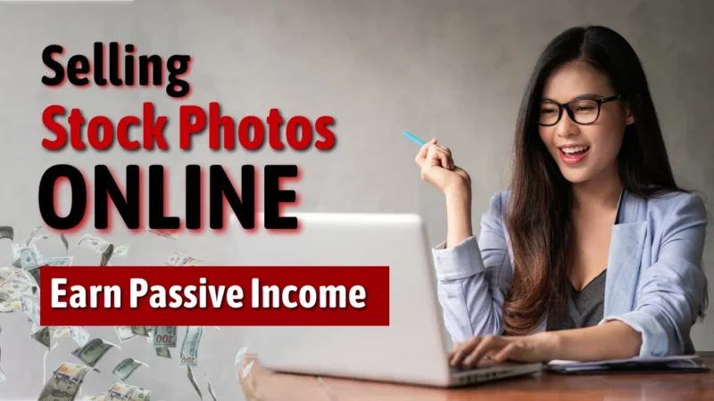 Sell stock photos for passive income