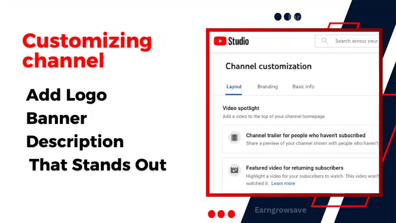 Customizing channel art, logo and about section
